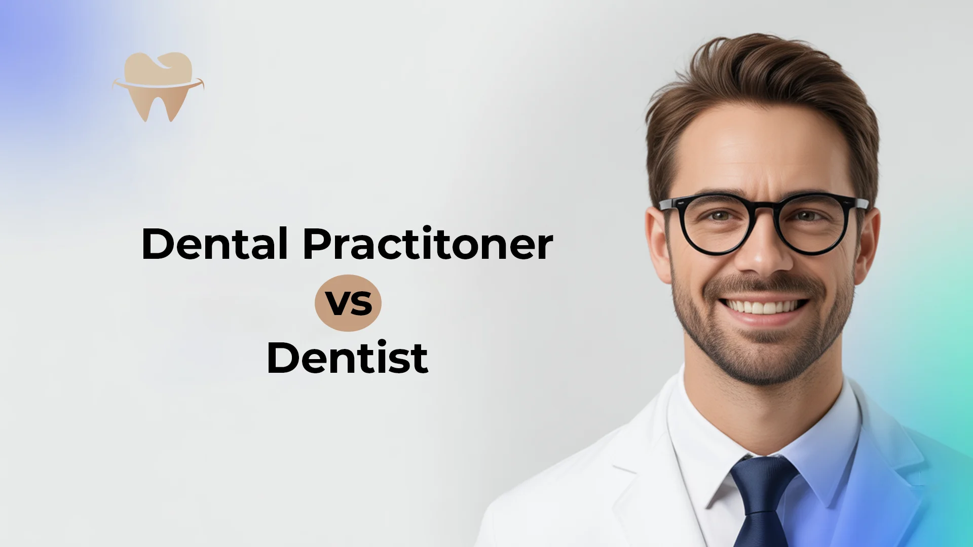 Dental-Practitioner-vs-Dentist