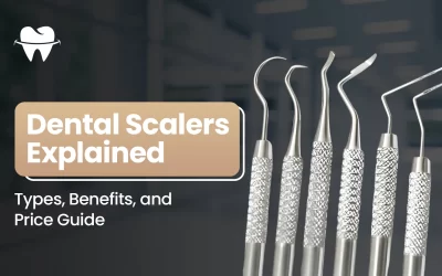Dental Scalers Explained: Types, Benefits, and Price Guide